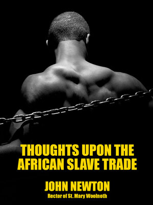 cover image of Thoughts upon the African Slave Trade